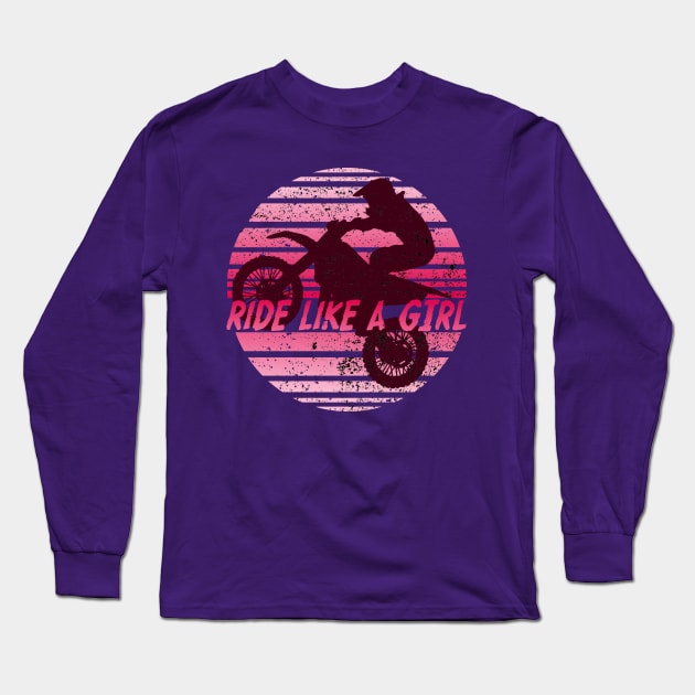 Ride like a Girl Retro Girls Enduro Bike Vintage Dirt Bike Womens Gift Long Sleeve T-Shirt by Bezra